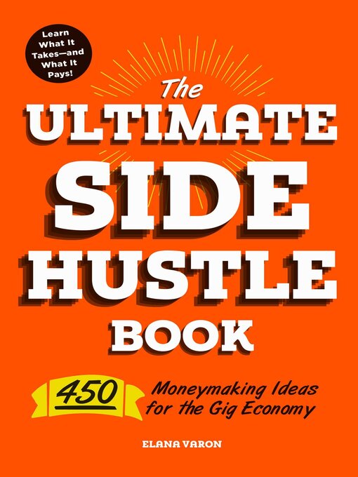Title details for The Ultimate Side Hustle Book by Elana Varon - Wait list